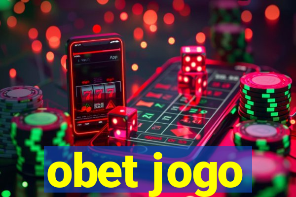 obet jogo